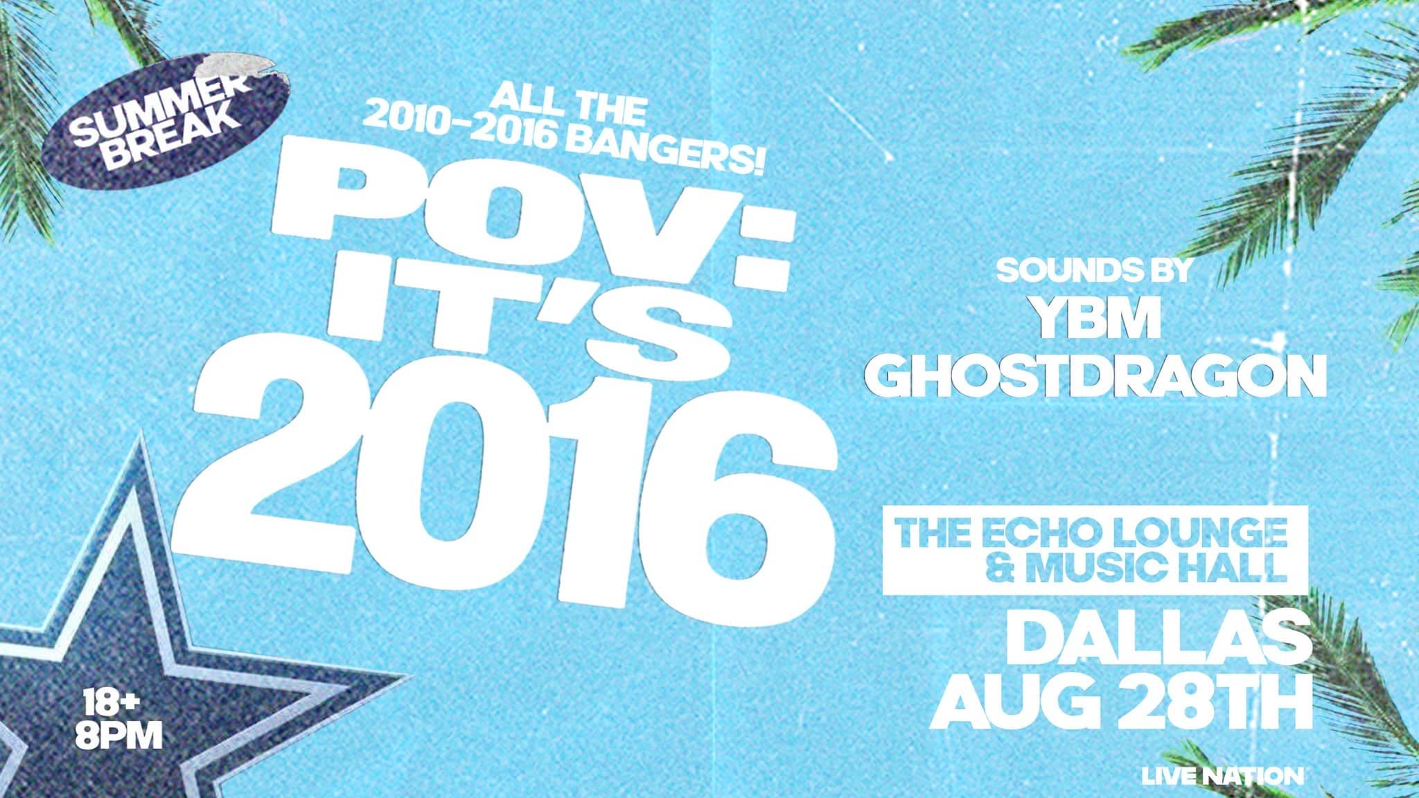 POV: Its 2016 - 18+ Event